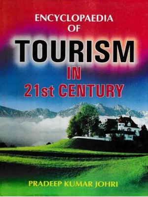 cover image of Encyclopaedia of Tourism In 21st Century (Tourism Marketing)